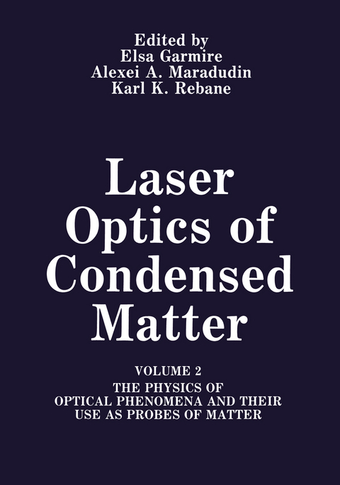 Laser Optics of Condensed Matter - 