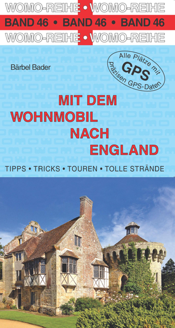 Mit dem Wohnmobil nach England - B&auml;rbel Bader