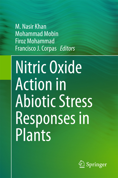 Nitric Oxide Action in Abiotic Stress Responses in Plants - 