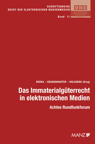 Das Immaterialg&uuml;terrecht in elektronischen Medien - 