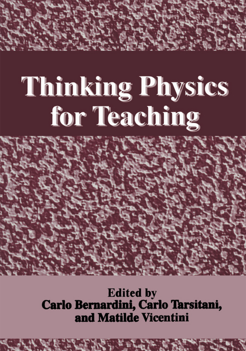 Thinking Physics for Teaching - 