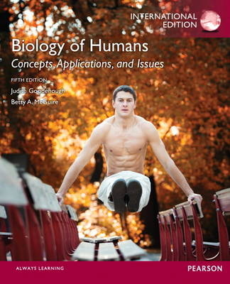Biology of Humans, plus MasteringBiology with Pearson eText - Judith Goodenough, Betty A. McGuire