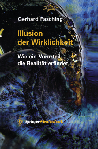 Illusion der Wirklichkeit
