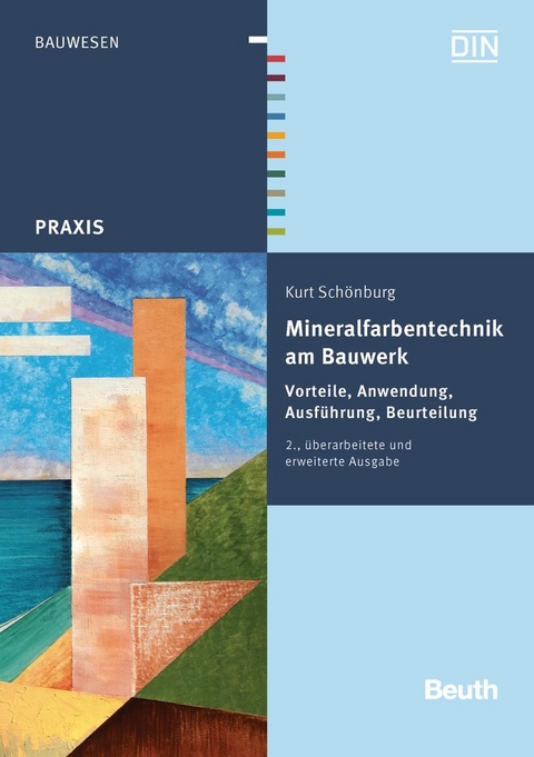 Mineralfarbentechnik am Bauwerk - Kurt Sch&ouml;nburg