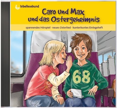 Caro und Max und das Ostergeheimnis - Michael Jahnke