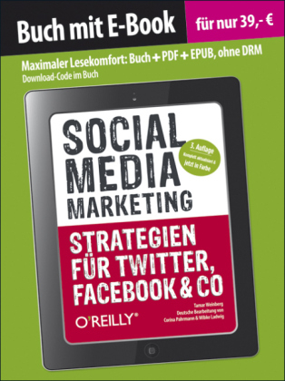 Social Media Marketing - Strategien für Twitter, Facebook & Co