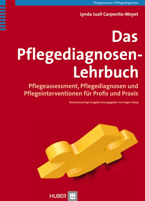 Das Pflegediagnosen-Lehrbuch - Lynda J Carpenito-Moyet