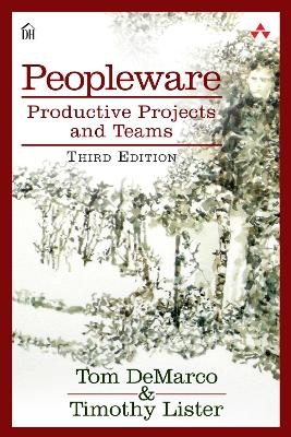 Peopleware - Tom DeMarco, Timothy Lister