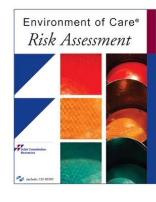 Environment of Care Risk Assessment