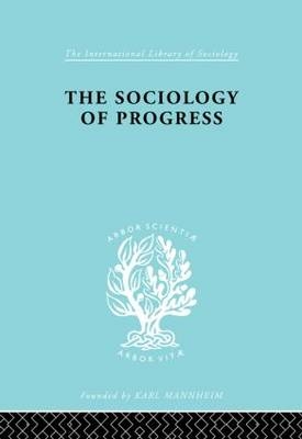 Sociology of Progress -  Leslie Sklair