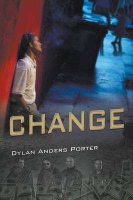 Change - Dylan Anders Porter