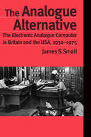 Analogue Alternative -  James S. Small