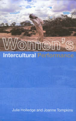 Women''s Intercultural Performance -  Julie Holledge,  Joanne Tompkins