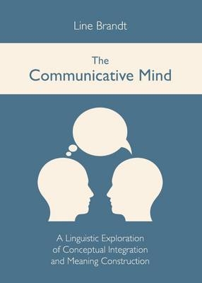 The Communicative Mind - Line Brandt