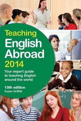 Teaching English Abroad 2014 - Susan Griffith