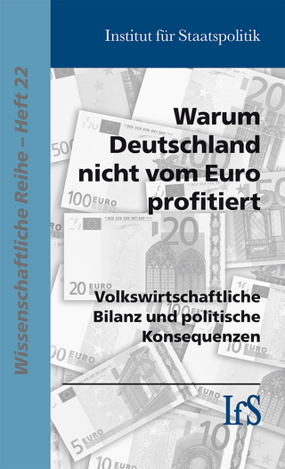 Warum Deutschland nicht vom Euro profitiert