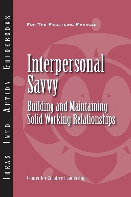 Interpersonal Savvy -  Center for Creative Leadership (CCL)