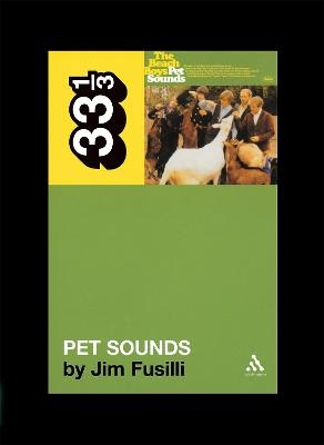 The Beach Boys' Pet Sounds - Jim Fusilli