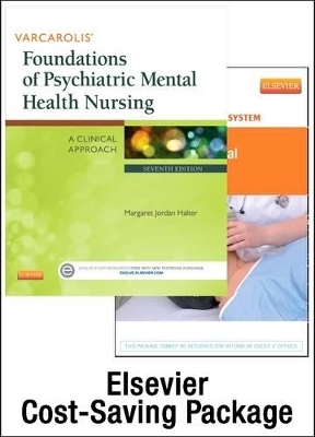 Varcarolis' Foundations of Psychiatric Mental Health Nursing - Text and Simulation Learning System Package
