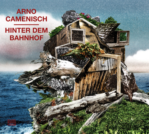 Hinter dem Bahnhof - Arno Camenisch