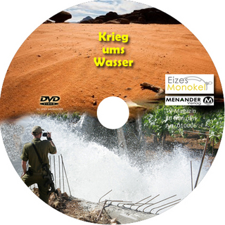 Eizes Monokel - Krieg um's Wasser