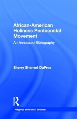 African-American Holiness Pentecostal Movement - Sherry S. Dupree