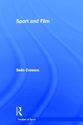Sport and Film - Se&aacute;n Crosson