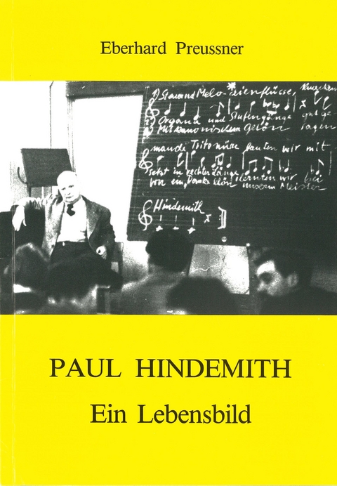 Paul Hindemith - Ein Lebensbild - Eberhard Preussner