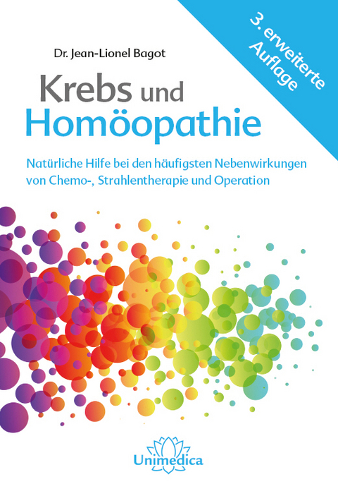 Krebs und Hom&ouml;opathie - Jean-Lionel Bagot