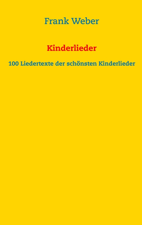 Kinderlieder - Frank Weber