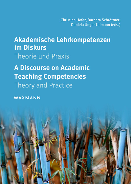 Akademische Lehrkompetenzen im Diskurs. A Discourse on Academic Teaching Competencies - 