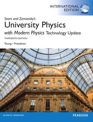 University Physics, plus MasteringPhysics with Pearson eText - Hugh D. Young, Roger A. Freedman, A. Lewis Ford