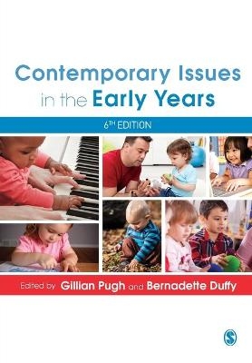 Contemporary Issues in the Early Years - 