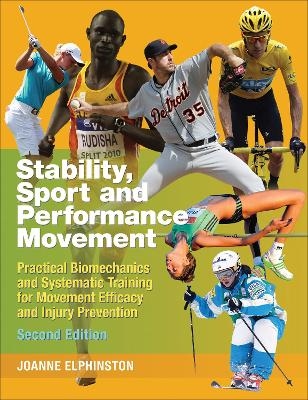 Stability, Sport and Performance Movement - Joanne Elphinston