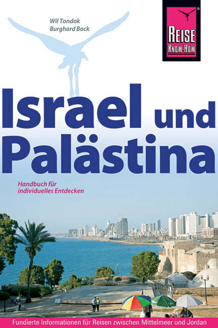 Israel und Pal&auml;stina - Burghard Bock, Wil Tondok
