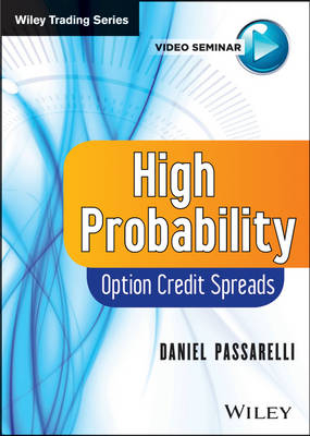High Probability Option Credit Spreads - Dan Passarelli