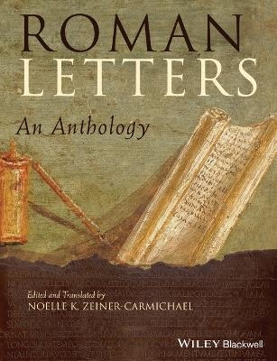 Roman Letters - Noelle K. Zeiner-Carmichael