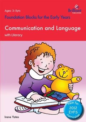 Foundation Blocks for the Early Years - Communication and Language - Irene Yates