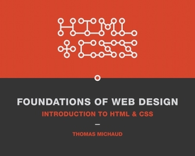 Foundations of Web Design - Thomas Michaud
