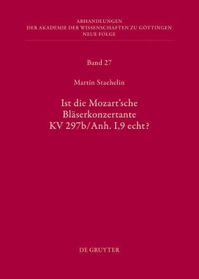 Ist die sogenannte Mozartsche Bl&auml;serkonzertante KV 297b/Anh. I,9 echt? - Martin Staehelin
