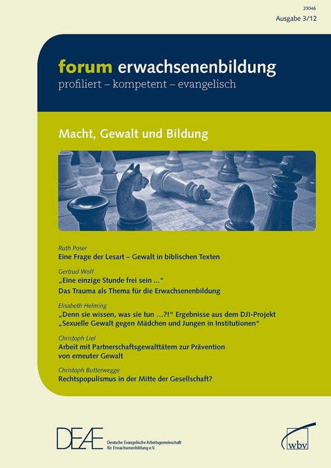 forum erwachsenenbildung 3/2012 Macht, Gewalt und Bildung