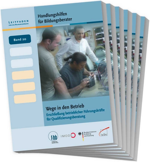 Handlungshilfen f&uuml;r Bildungsberater - Ottmar D&ouml;ring, Ulrich Forster, Brigitte Geldermann, Andreas Hinz, Gerhart H&ouml;lbling, Sonja L&ouml;ffelmann, Daniela R&auml;tzel, Melanie Seifert