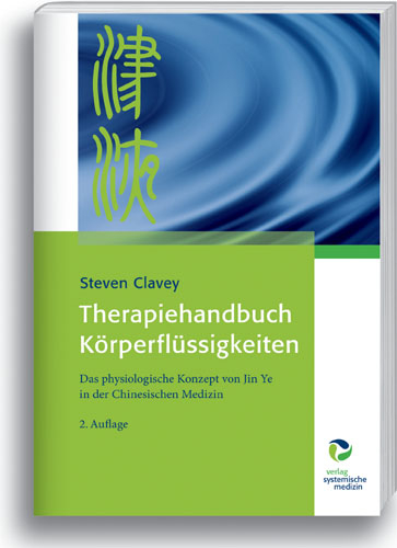 Therapiehandbuch K&ouml;rperfl&uuml;ssigkeiten - Steven Clavey