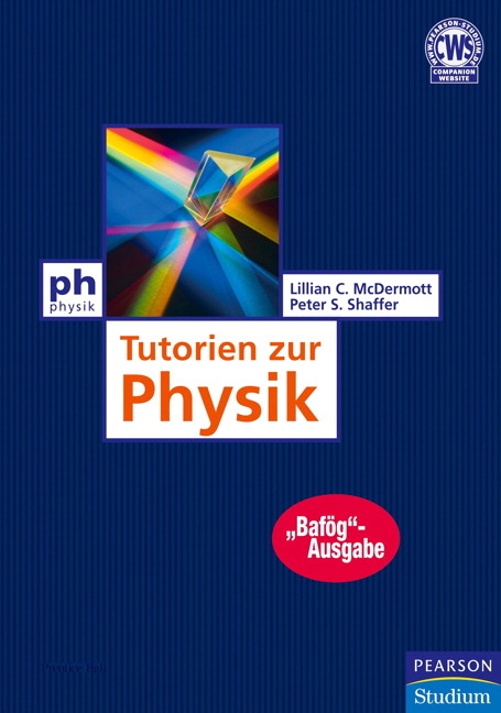 Tutorien zur Physik - Baf&ouml;g-Ausgabe - Lillian C. McDermott, Peter S. Shaffer