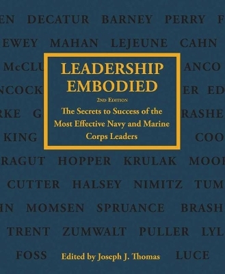 Leadership Embodied, 2nd Edition - Joseph J Thomas