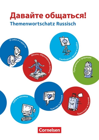 Dawaite obschatsja! - Themenwortschatz Russisch