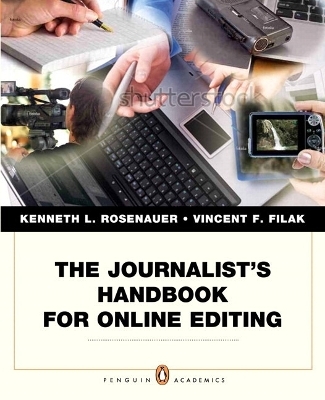 MyLab Search with Pearson eText -- Standalone Access Card -- for The Journalist's Handbook for Online Editing - Kenneth L. Rosenauer, Vincent F. Filak