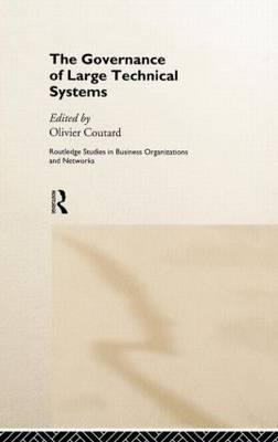 Governance of Large Technical Systems