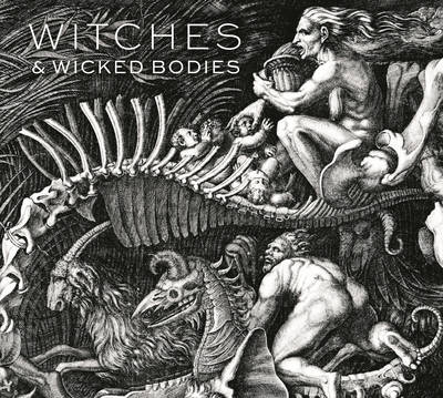 Witches and Wicked Bodies - Deanna Petherbridge