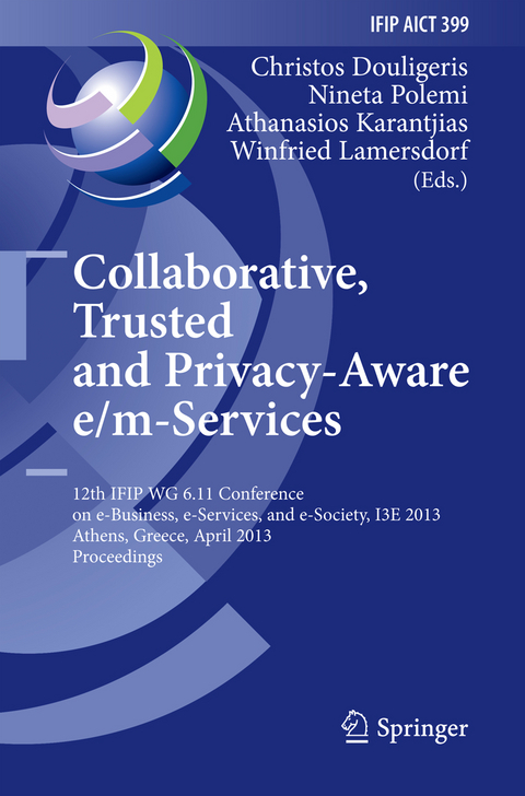 Collaborative, Trusted and Privacy-Aware e/m-Services - 